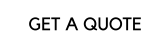 GET A QUOTE